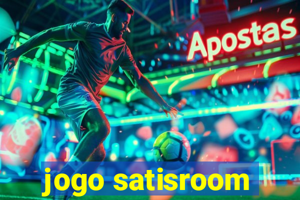 jogo satisroom